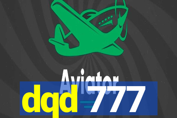 dqd 777